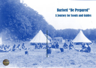 Barford be Prepared a journey for Scouts and Guides | Doug Warne/Carole Whiteley